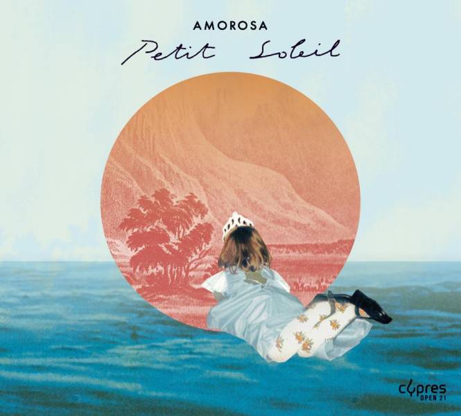 Amorosa, l'album Petit Soleil